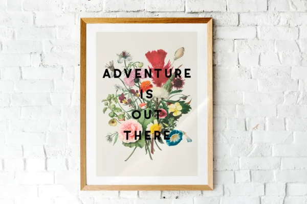 Adventure Is Out There | A5 Print