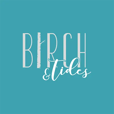 Birch & Tides