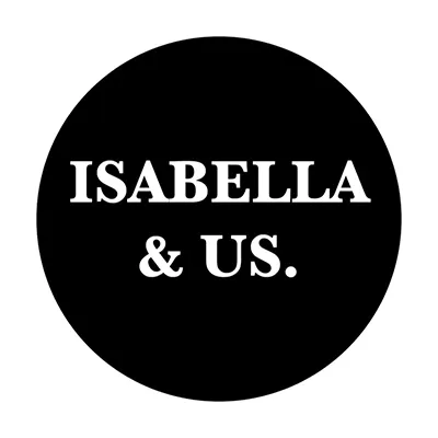 Isabella & Us