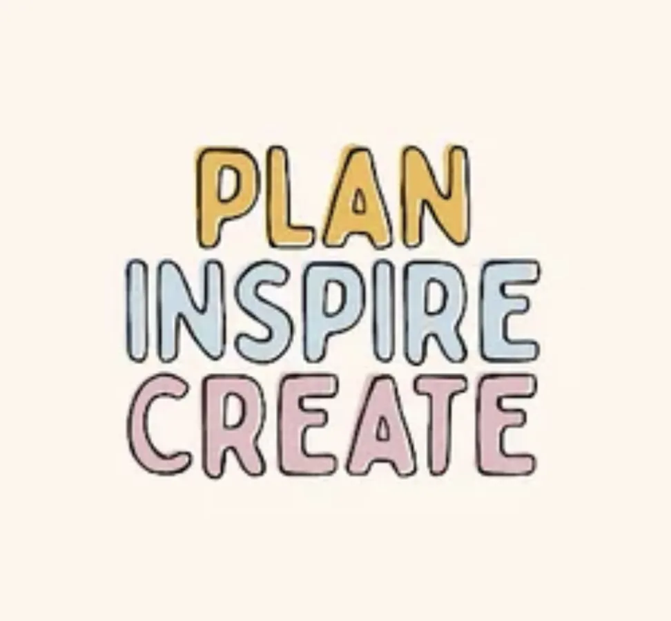 Plan Inspire Create