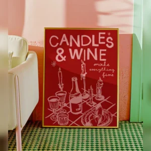 A3 Print Candles And Wine Make Everything Fine Front Print